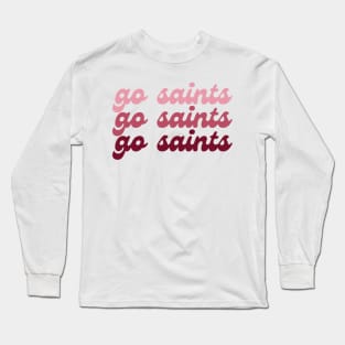 Go Saints Gradient - Aquinas College Long Sleeve T-Shirt